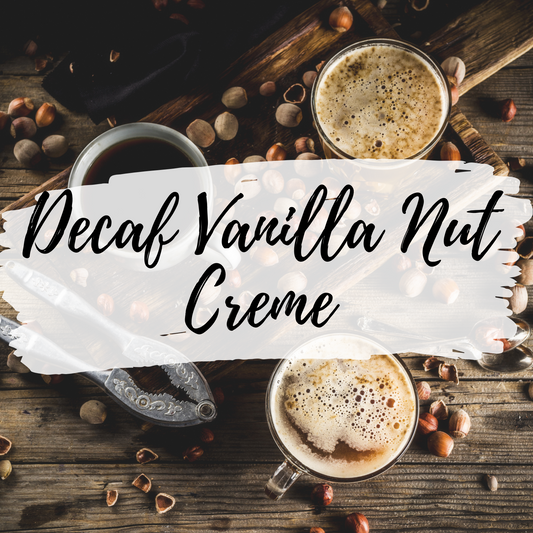 Decaf Vanilla Nut Creme Flavored Coffee