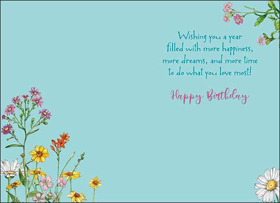 Birthday Card: Wishing you a year filled with more happiness, more dreams